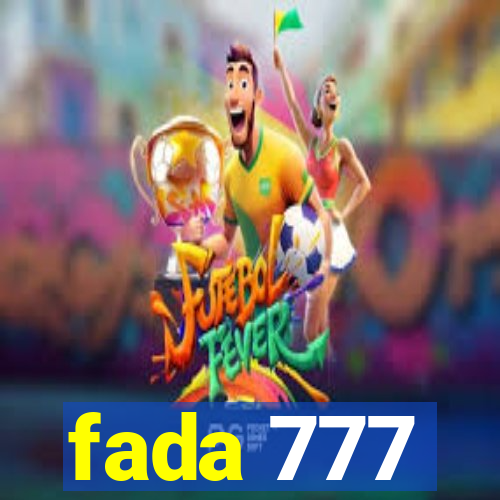 fada 777