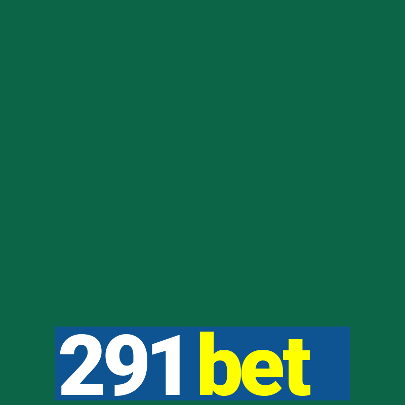 291 bet