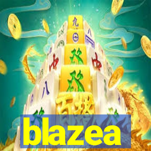 blazea