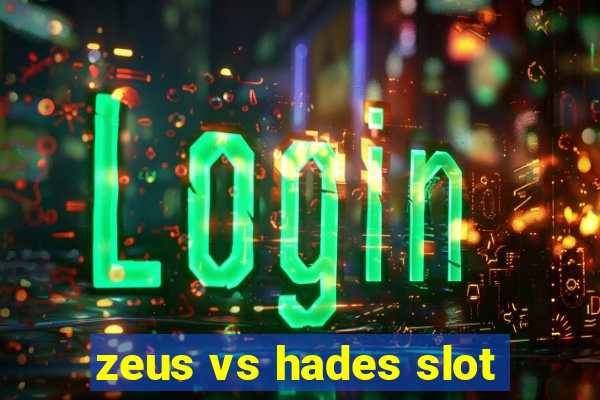 zeus vs hades slot