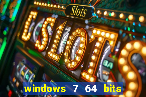 windows 7 64 bits iso download