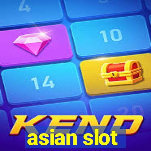 asian slot