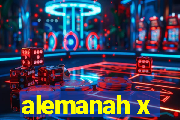 alemanah x