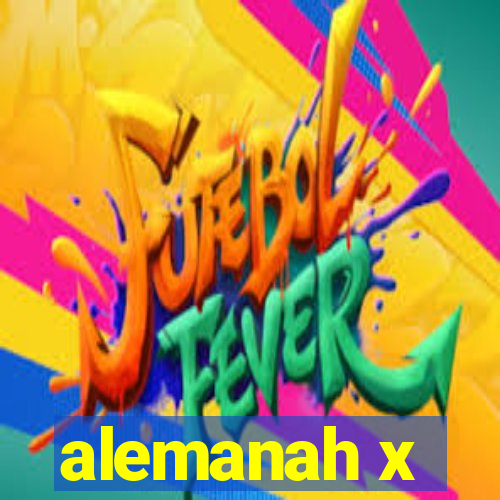 alemanah x