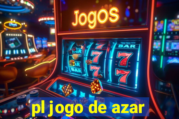 pl jogo de azar