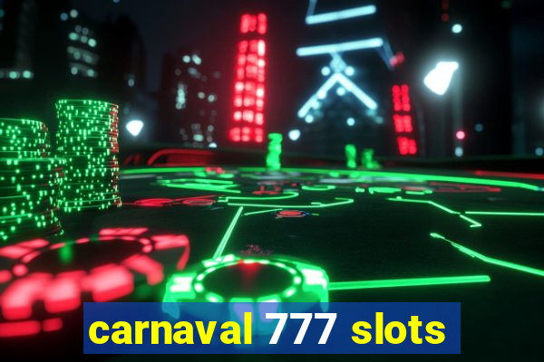 carnaval 777 slots