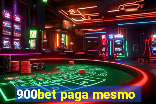 900bet paga mesmo