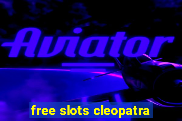 free slots cleopatra