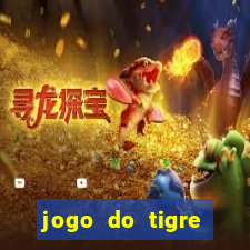 jogo do tigre ganhar bonus