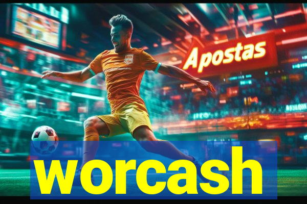 worcash