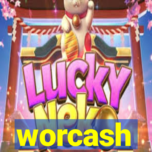 worcash