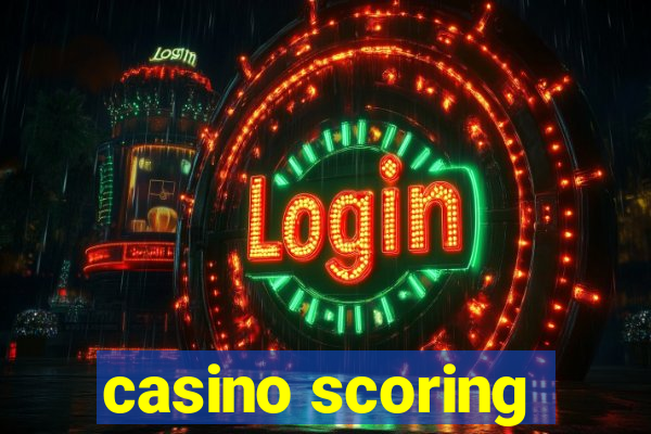 casino scoring