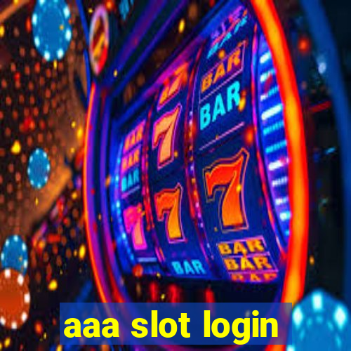 aaa slot login