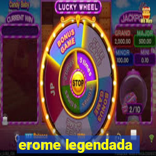 erome legendada