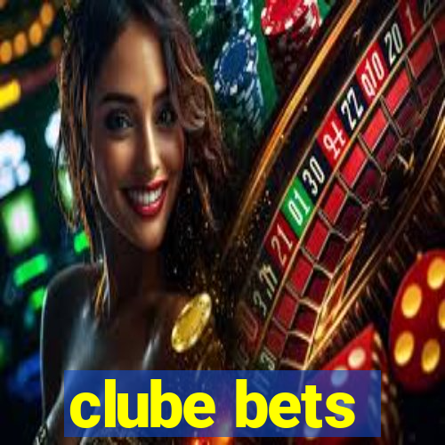 clube bets