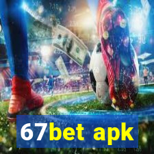 67bet apk