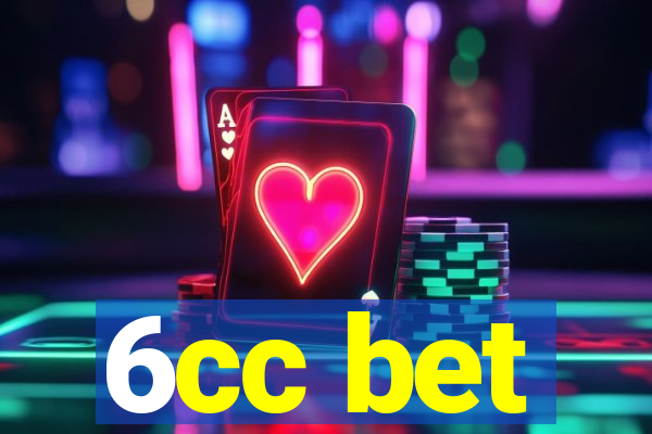 6cc bet