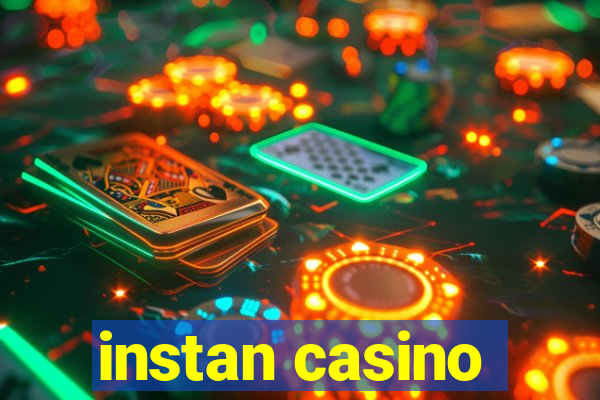 instan casino