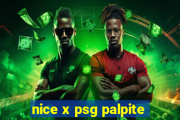 nice x psg palpite