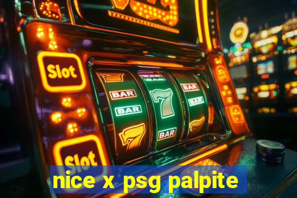 nice x psg palpite