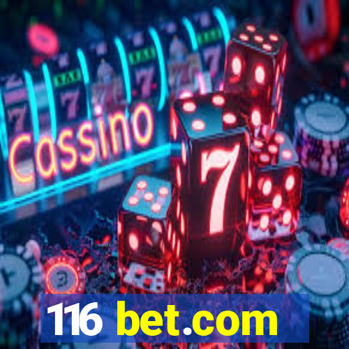 116 bet.com