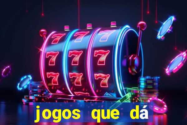 jogos que dá b?nus no cadastro