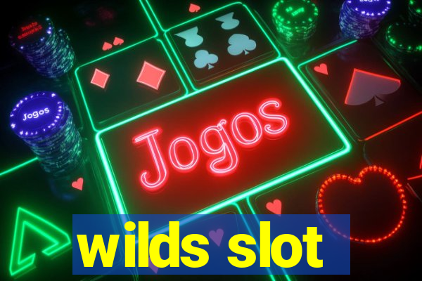 wilds slot