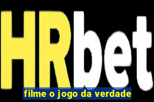 filme o jogo da verdade