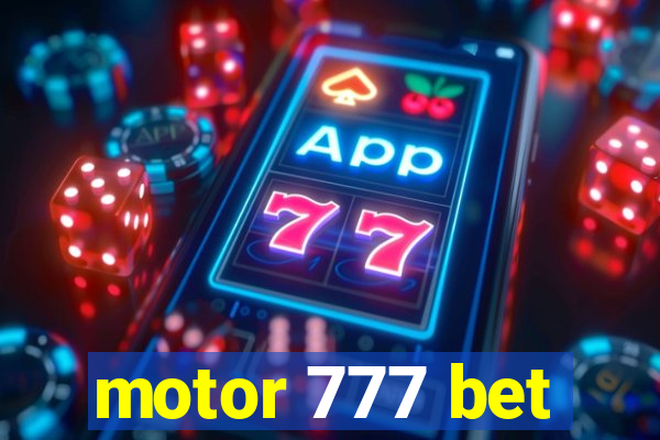 motor 777 bet