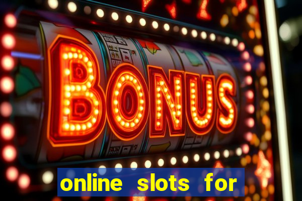 online slots for real cash