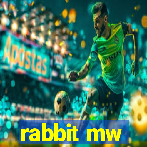 rabbit mw