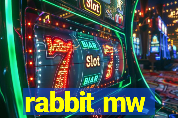 rabbit mw