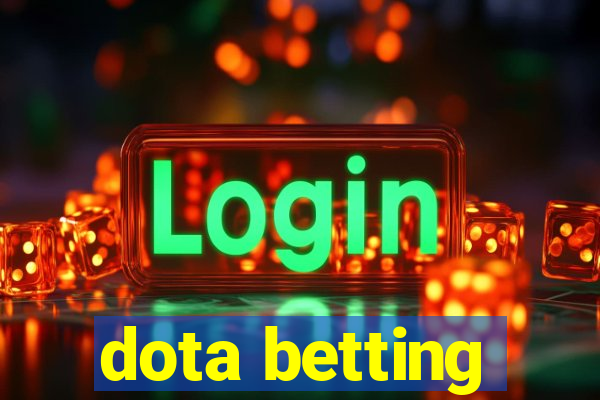 dota betting