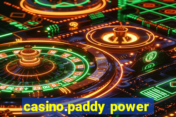 casino.paddy power