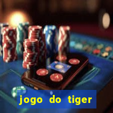 jogo do tiger bonus de cadastro