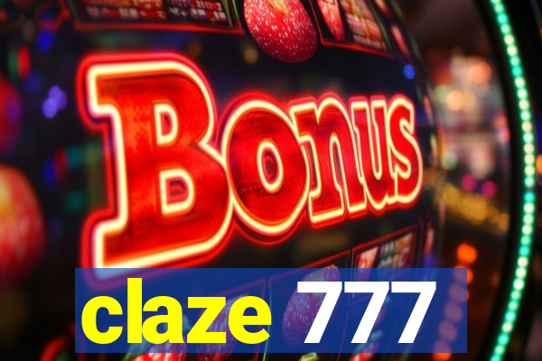 claze 777