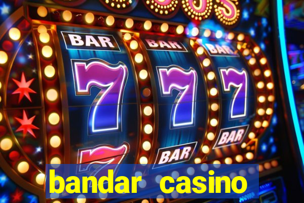 bandar casino baccarat online