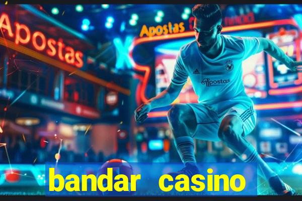 bandar casino baccarat online