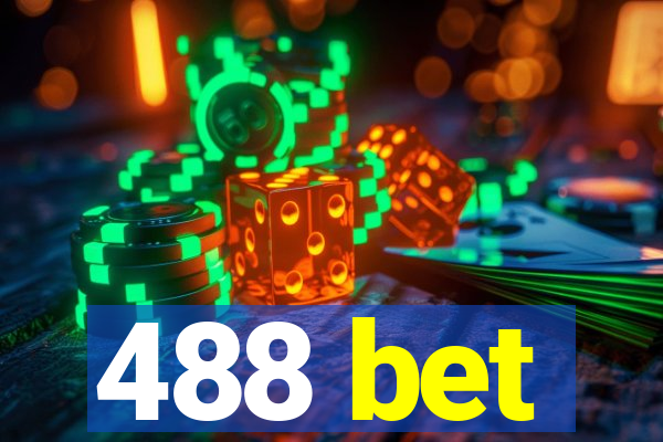 488 bet