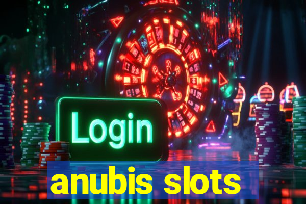 anubis slots