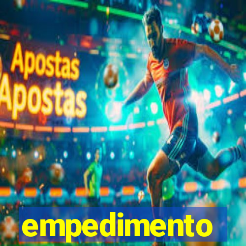 empedimento