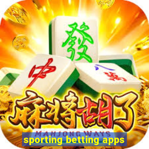 sporting betting apps