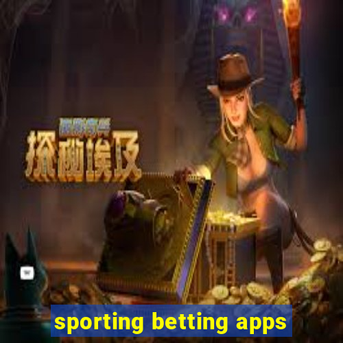 sporting betting apps