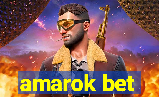 amarok bet