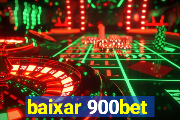 baixar 900bet