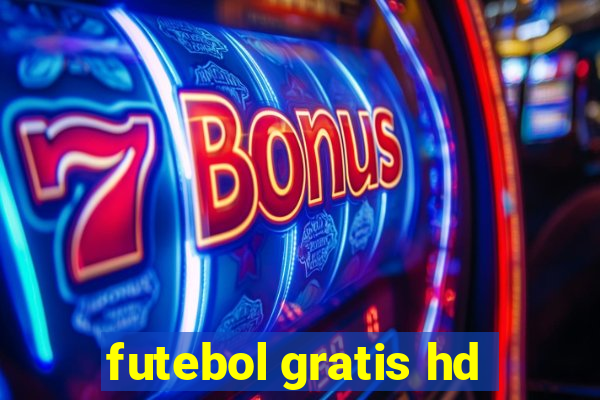 futebol gratis hd