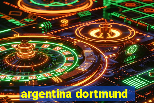 argentina dortmund