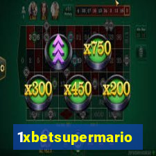 1xbetsupermario