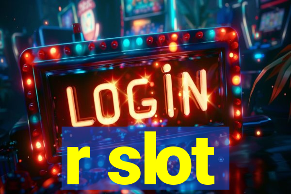 r slot