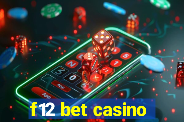 f12 bet casino